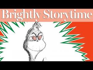 How the Grinch Stole Christmas #readalong | Brightly Storytime - YouTube