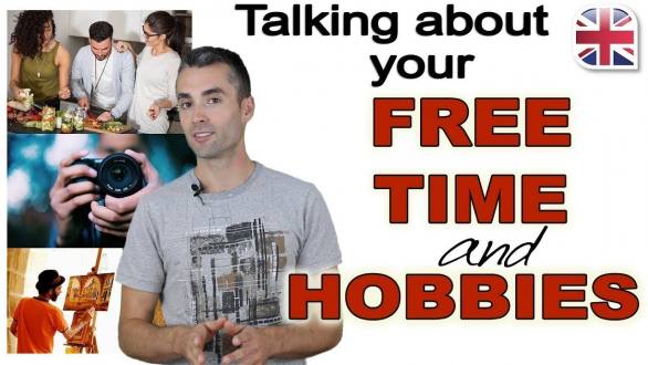 How to Talk About Your Free Time and Hobbies in English - Spoken English Lesson - YouTube