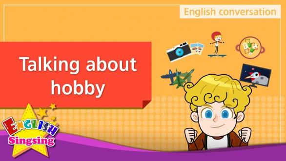 2. Talking about hobby (English Dialogue) - Educational video for Kids - Role-play conversation - YouTube