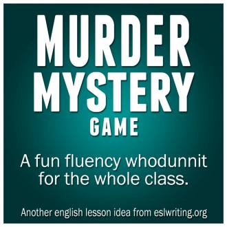 ESL Speaking Murder Mystery Game | eslwriting.org