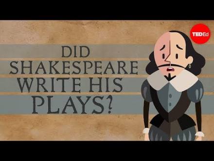 Did Shakespeare write his plays? - Natalya St. Clair and | TED-Ed