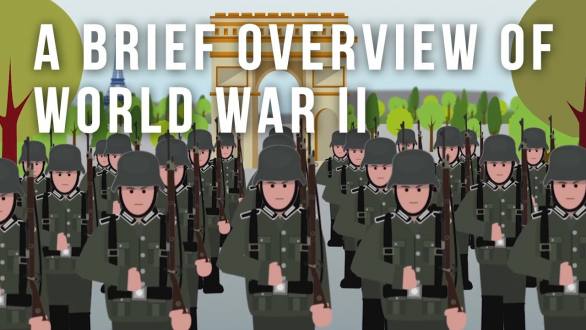 A Brief Overview of World War II - YouTube