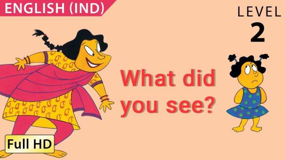 What did you see: Learn English (IND) with subtitles - Story for Children 