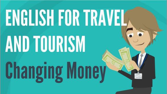 English for Travel and Tourism — Changing Money - YouTube