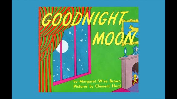 Goodnight moon by Margaret Wise Brown. Grandma Annii's Storytime - YouTube