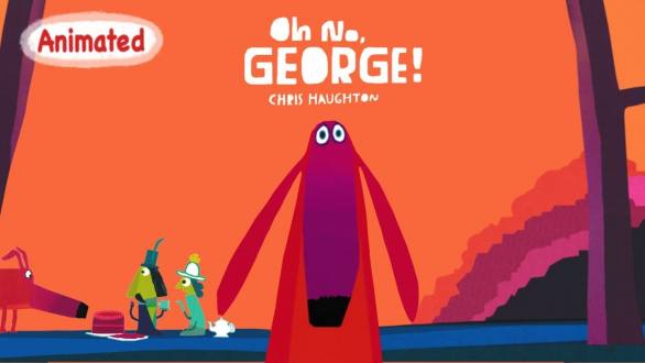 Oh No, George! by Chris Haughton | Animated Children’s Book Read Aloud | Books for Kids - YouTube (3:35)