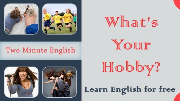 Talking about Hobbies in English - English Phrases for Hobbies - Easy Way to Learn English Fast - YouTube