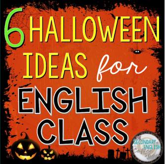 6 Halloween Ideas & Resources for your English Language Arts Class - The Secondary English Coffee Shop