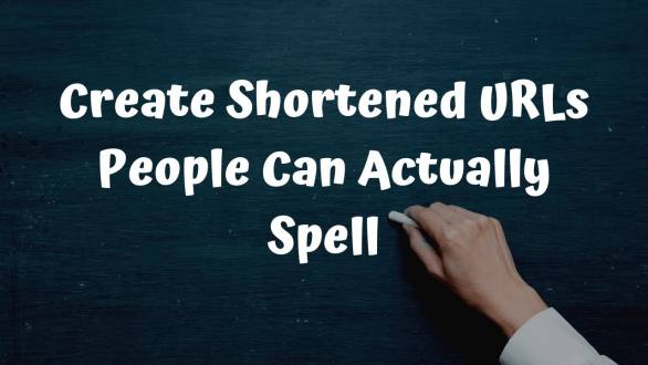 How to Create Shortened URLs That People Can Actually Spell - YouTube