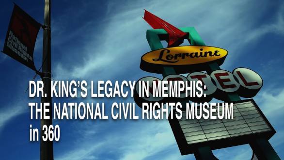 Dr King's Legacy in Memphis: a 360 Look at the National Civil Rights Museum - YouTube