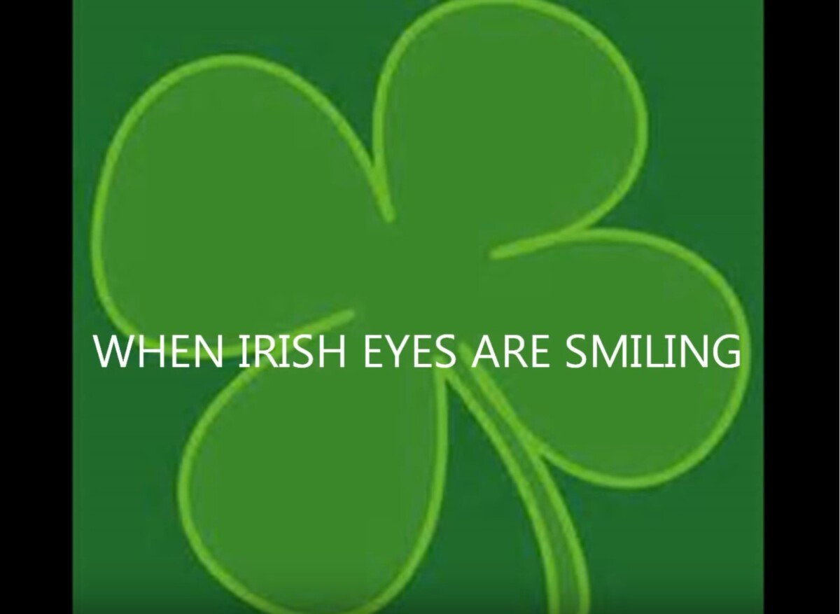 IRISH SONGS: When Irish Eyes Are Smiling with Lyrics SING ALONG Irishsongs music - YouTube