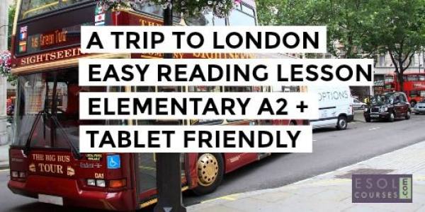 London Sightseeing - Elementary ESL Reading Comprehension
