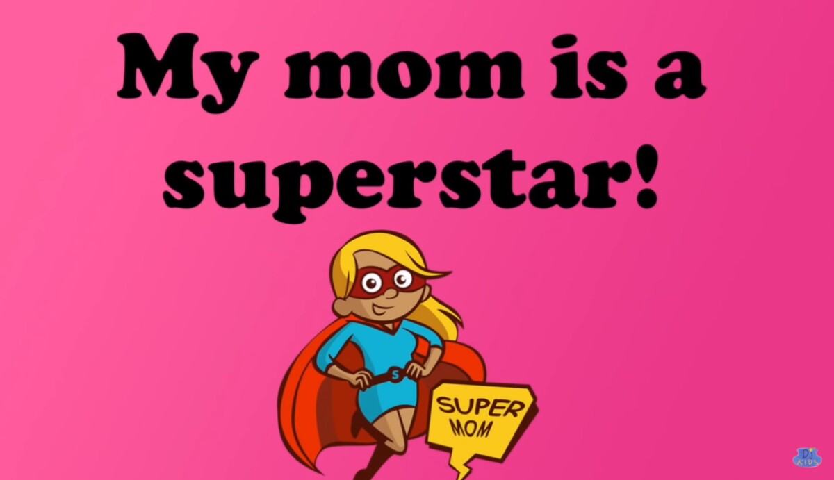 MOTHER'S DAY SONG | MY MOM IS A SUPERSTAR | Dj Kids - YouTube
