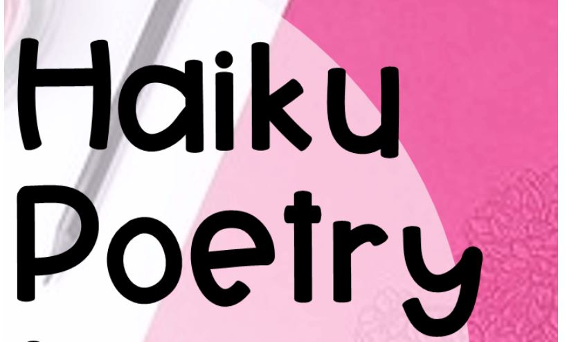 Haiku Poetry for Upper Elementary