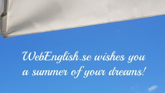 WebEnglish.se on Summer Break