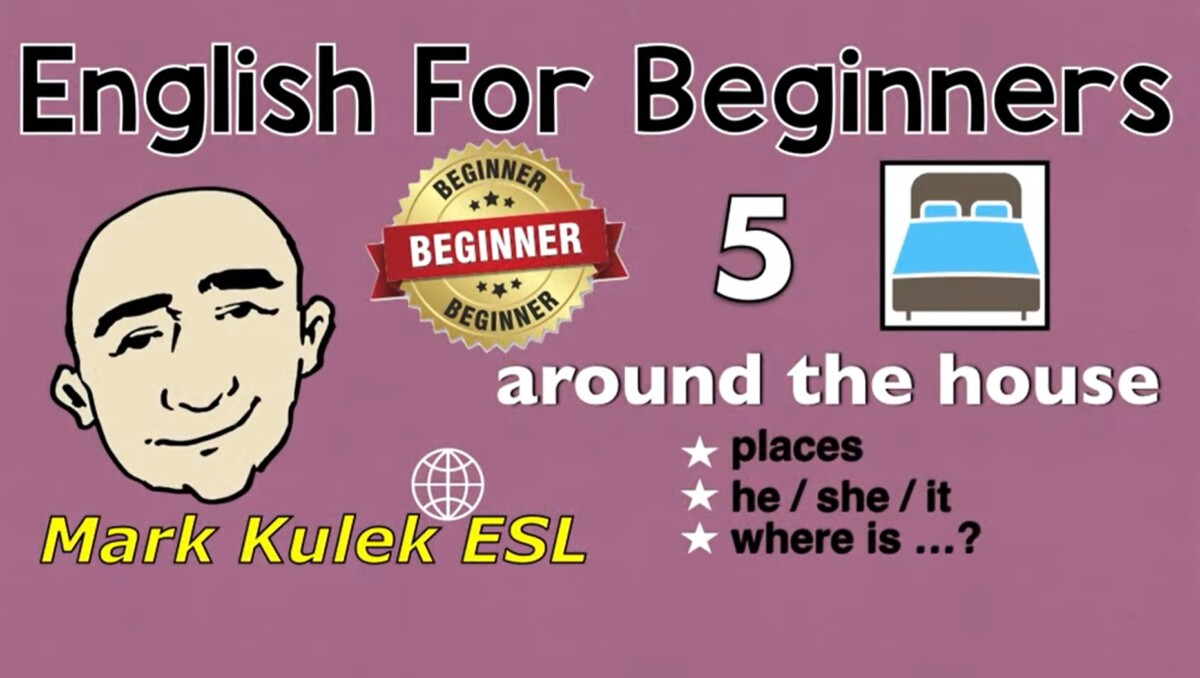 Around The House - furniture + more | English for beginners (#5) | Mark Kulek - ESL - YouTube