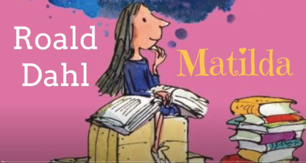 Roald Dahl | Matilda - Full audiobook with text - YouTube