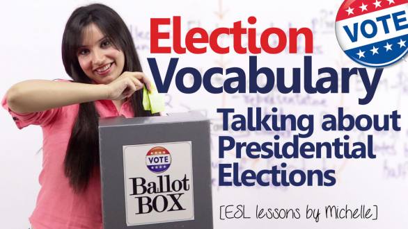 ESL lesson - Talking about presidential elections
