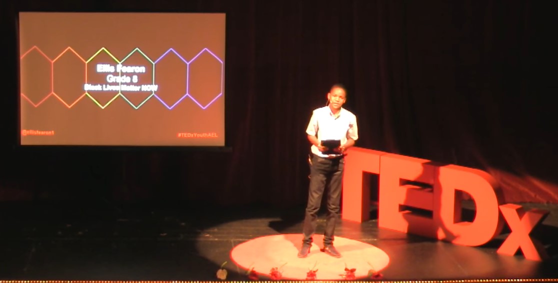 Why Black Lives Matter NOW | Ellis Fearon | TEDxYouth@AEL