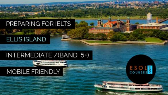 Free IELTS Academic Practice Test - Ellis Island
