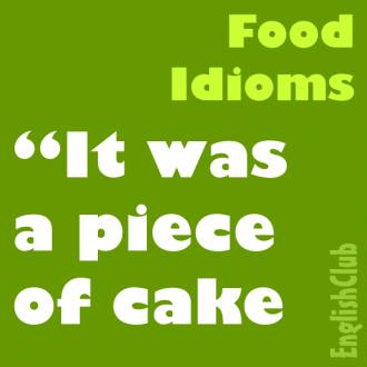 Food Idioms | Vocabulary | EnglishClub