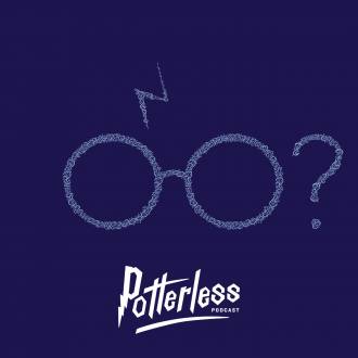 Potterless Podcast | A Grown Man Reads Harry Potter for the First Time