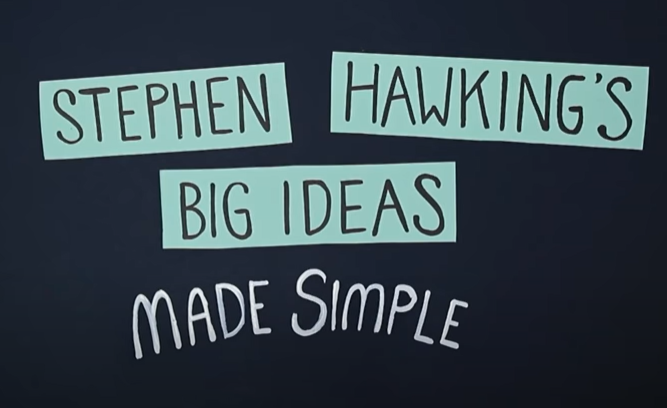 Stephen Hawking's big ideas... made simple | Guardian Animations - YouTube
