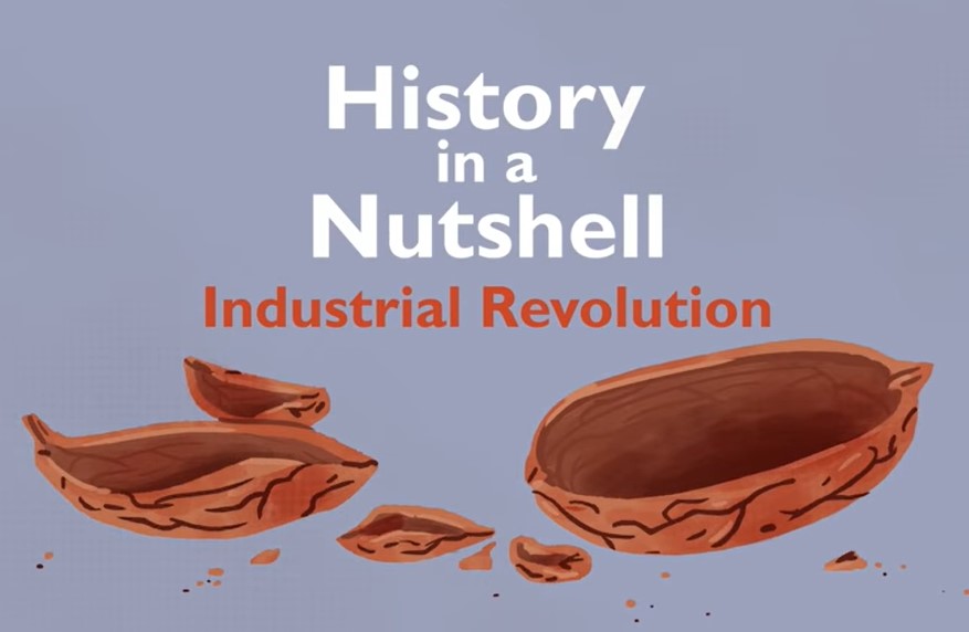 What was the Industrial Revolution? | History in a Nutshell | Animated History - YouTube