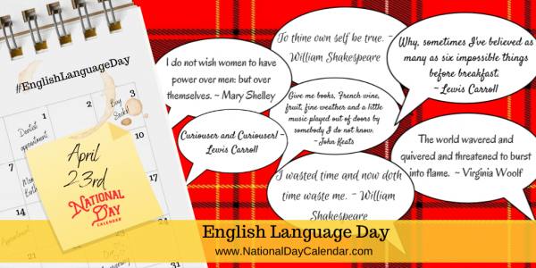 ENGLISH LANGUAGE DAY - April 23 - National Day Calendar