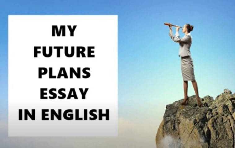 My Future Plans Essay İn English