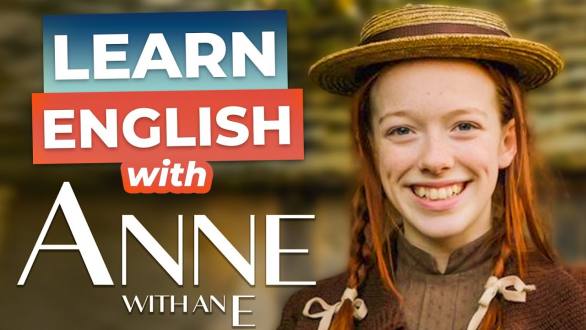 Learn English with TV Series | Anne with an E - YouTube
