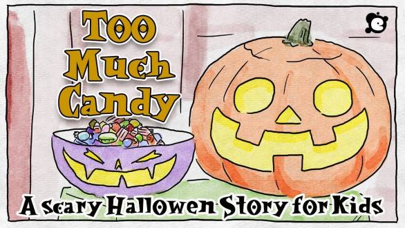Scary Halloween Story For Kids - Too Much Candy by ELF Learning - YouTube