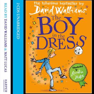 The Boy in the Dress, by David Walliams