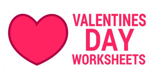 3 Valentines Day Worksheets for that Special Classroom - ALL ESL