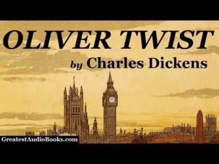 OLIVER TWIST by Charles Dickens - FULL AudioBook | Greatest AudioBooks (P1 of 2) V4 - YouTube (7:46:03)