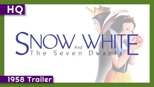 Snow White and the Seven Dwarfs (1937) 1958 Re-Release Trailer - YouTube