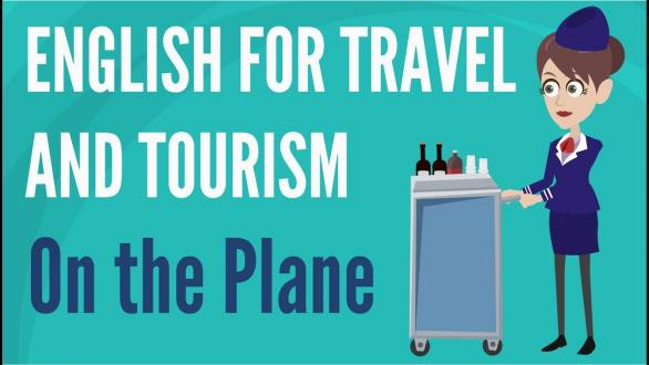 English for Travel and Tourism — On the Plane - YouTube