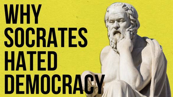 Why Socrates Hated Democracy - YouTube