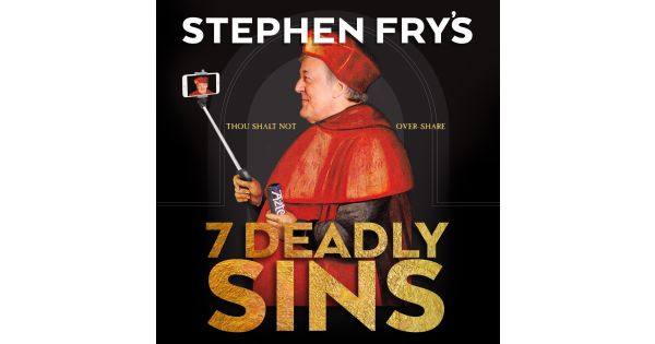 Stephen Fry's 7 Deadly Sins - Hosted by Stephen Fry | SamFry Ltd