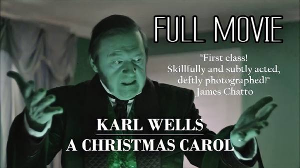 Karl Wells - A Christmas Carol (2021) I Full Movie I Karl Wells - YouTube